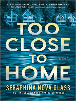 cover image of Too Close to Home